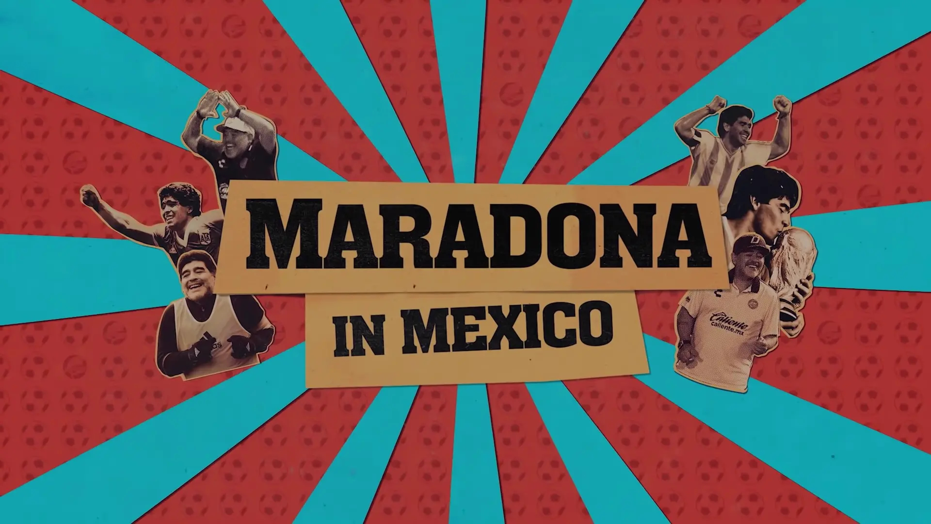 Maradona in Mexico 1. Sezon 3. Bölüm